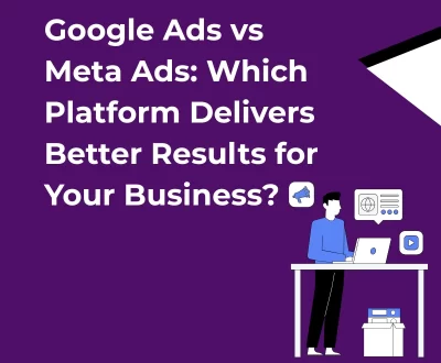 Google Ads vs Meta Ads