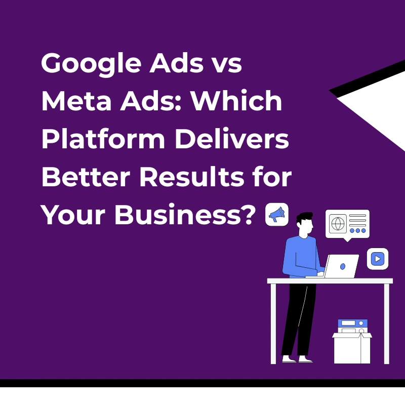 Google Ads vs Meta Ads
