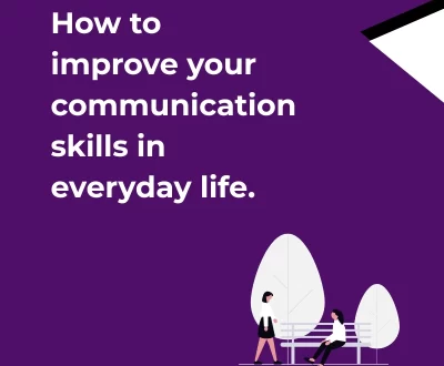 How to Improve Communication Skills
