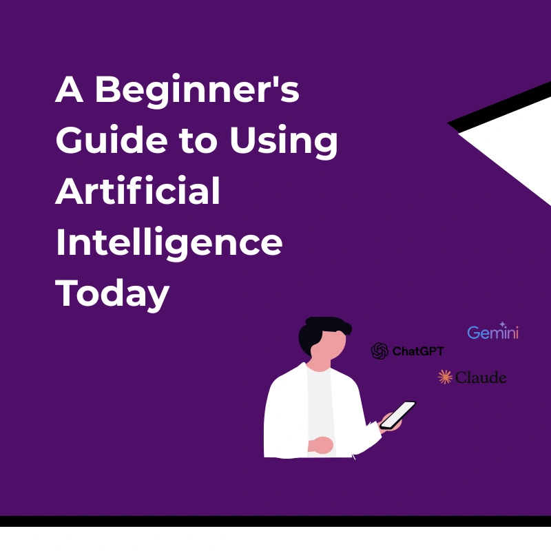 How to Use Artificial Intelligence
