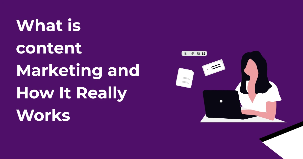 What Is Content Marketing