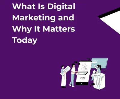 What Is Digital Marketing